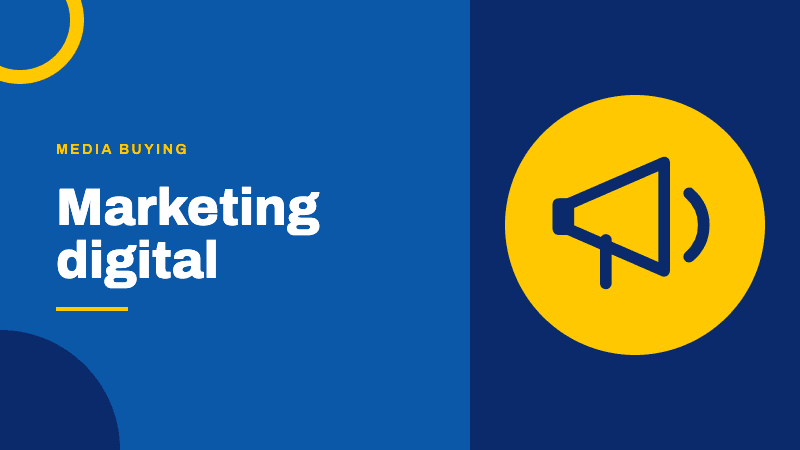 Marketing digital / Media buying